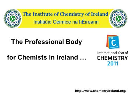 The Professional Body for Chemists in Ireland …