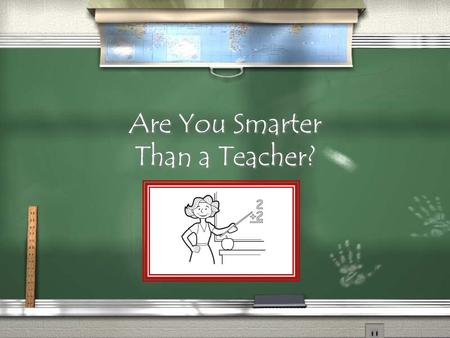 Are You Smarter Than a Teacher? Are You Smarter than a Teacher? 1,000,000 Strong Emotions Topic 1 Listen Actively Topic 2 I-Messages Topic 3 Conflict.