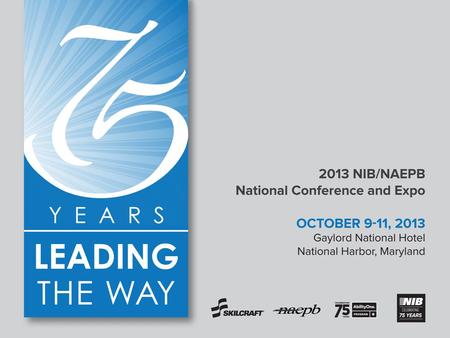 1| 2013 NIB/NAEPB National Conference and Expo. 2 Breakout Session The Elevator Speech: Articulating Your Value Proposition Ruth M. O’Brien.