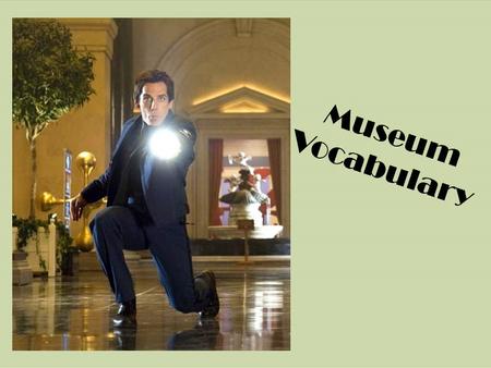 Museum Vocabulary.