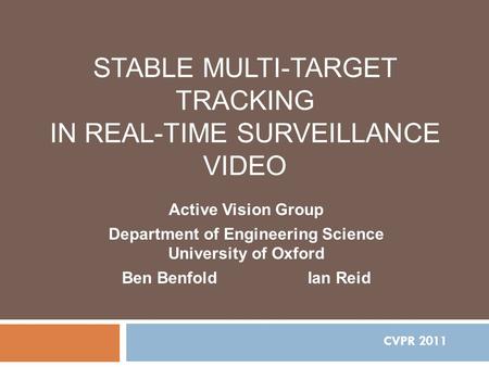 Stable Multi-Target Tracking in Real-Time Surveillance Video