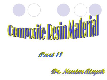 Composite Resin Material