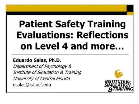 Patient Safety Training Evaluations: Reflections on Level 4 and more…