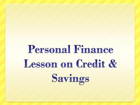 Fact or Fiction A CONSUMER ALWAYS HAS TO PAY A FEE TO THE BANK TO OPEN AND MAINTAIN A CHECKING ACCOUNT. YOU CANNOT OPEN A CHECKING ACCOUNT UNTIL YOU ARE.