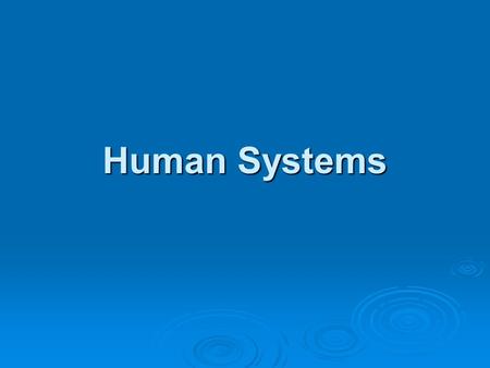 Human Systems.