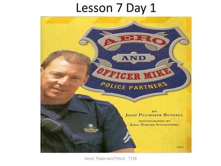 Lesson 7 Day 1 Need: Paper and Pencil T128. Spelling/Phonics Sometimes multiple (more than one) consonants can combine to represent one sound. CHAT The.