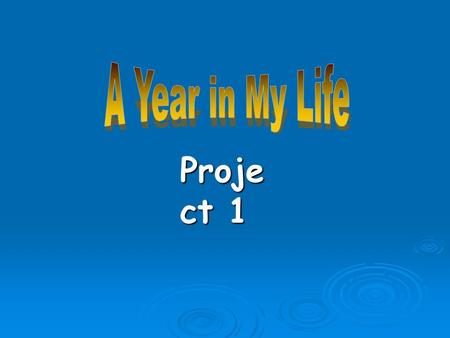 Proje ct 1. December: This is my favourite month. We have got Christmas holiday. I play ice hockey on Tuesdays, Wednesdays and Thursdays. I build a Christmas.