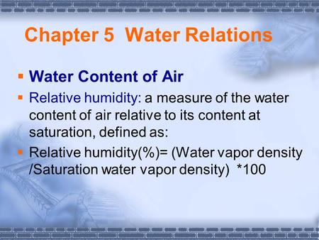 Chapter 5 Water Relations