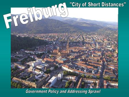 Urban Sprawl Government notices problems in the 1980s –Urban sprawl –Car ownership rising (1960: 113/1000 1990: 422/1000) –Little housing for low income.