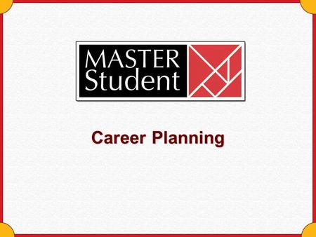 Career Planning.