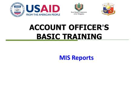 ACCOUNT OFFICER’S BASIC TRAINING