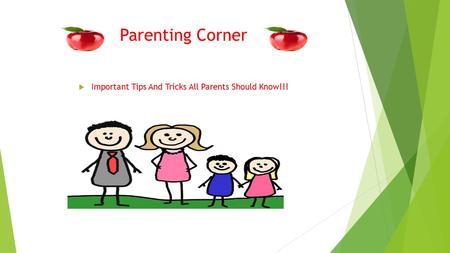 Parenting Corner  Important Tips And Tricks All Parents Should Know!!!