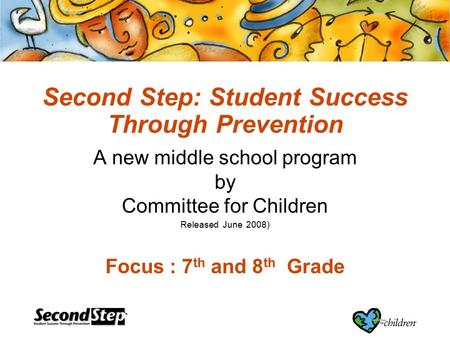 Second Step: Student Success Through Prevention