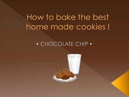 What you’ll need 2 ½ cups of all – purpose flour 1 teaspoon baking soda 1/2 teaspoon of salt 1 cup granulated sugar 2 eggs.