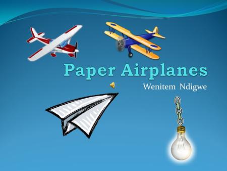 Wenitem Ndigwe. Table of Contents 1. Title 2. Table of Contents 3. Question 4. Hypothesis 5. Material 6. Procedures 7. Conclusion 8. Question 9. Bibliography.