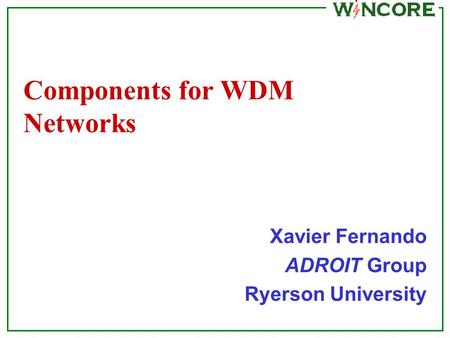 Components for WDM Networks