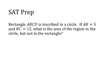 SAT Prep. Continuity and One-Sided Limits Determine continuity at a point and an open interval Determine one-sided limits and continuity on a closed interval.