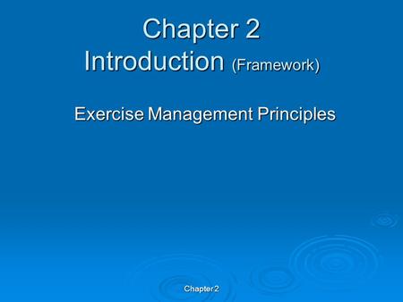 Chapter 2 Introduction (Framework)