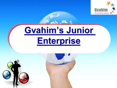 Gvahim’s Junior Enterprise. J.E. Introduction: What is that ? Definition An economic goal A pedagogic goal An exchange goal.