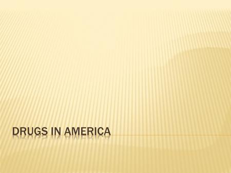  Enacted into law as part of the Comprehensive Drug Abuse Prevention and Control Act of 1970.  Regulation of the manufacture, importation, possession,