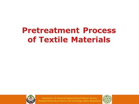 Operation Pretreatment Process of Textile