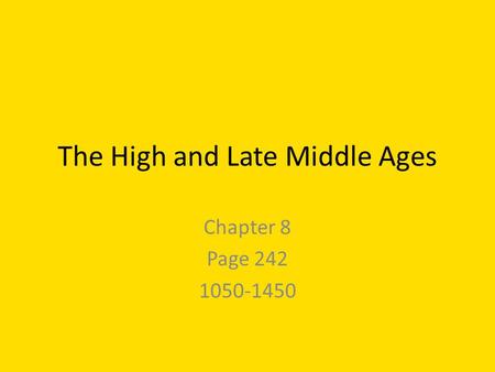 The High and Late Middle Ages