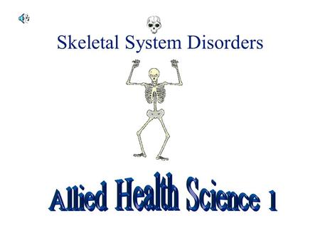 Skeletal System Disorders Osteoporosis Affects 25 million Americans, 80% are women Most often seen in post- menopausal, white women The mineral density.