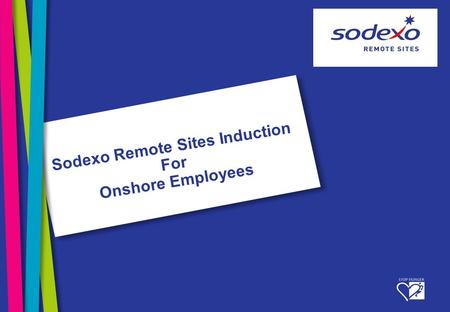 Sodexo Remote Sites Induction For Onshore Employees