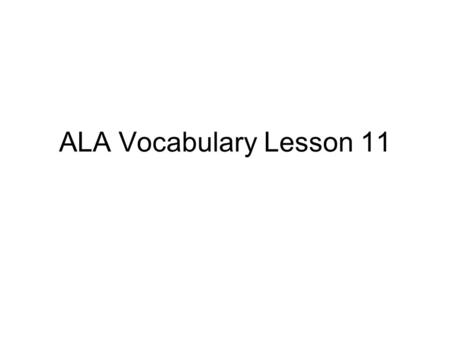 ALA Vocabulary Lesson 11. Ballast - noun The hot air balloon rose when the water used as ballast was let go. Predict the meaning of the word. Definition: