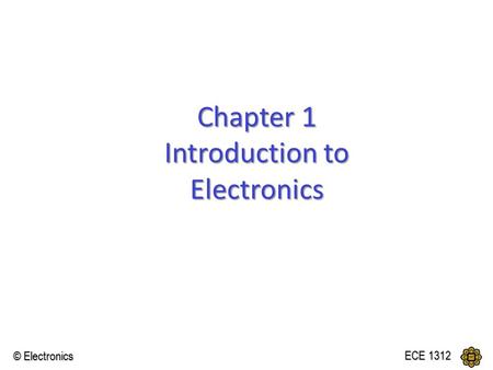 Chapter 1 Introduction to Electronics