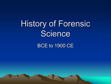 History of Forensic Science