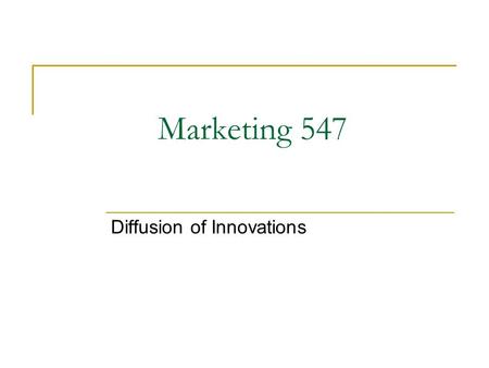 Diffusion of Innovations