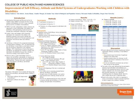 V v COLLEGE OF PUBLIC HEALTH AND HUMAN SCIENCES Improvement of Self-Efficacy, Attitude and Belief Systems of Undergraduates Working with Children with.