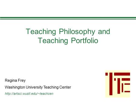 Teaching Philosophy and Teaching Portfolio