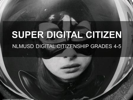 NLMUSD DIGITAL CITIZENSHIP GRADES 4-5