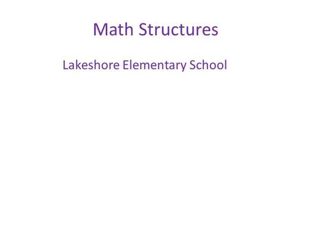 Math Structures Lakeshore Elementary School. I blew up 4 blue balloons and 5 red balloons for my birthday party. How many balloons did I blow up in.