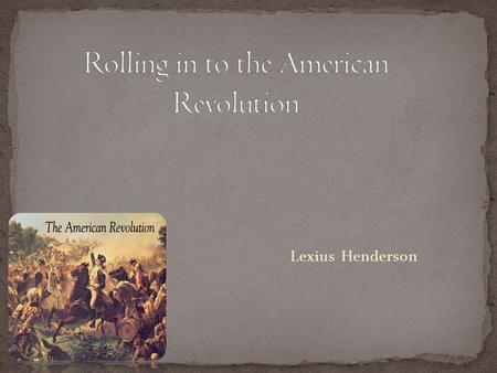 Lexius Henderson. October 7, 1763 King George 3 After the French and Indian war Angry because the king didn’t allow them to do what they wanted to do.