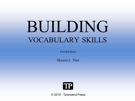 BUILDING VOCABULARY SKILLS