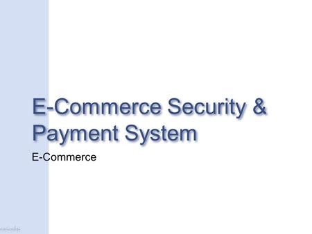 Awicaksi E-Commerce Security & Payment System E-Commerce.