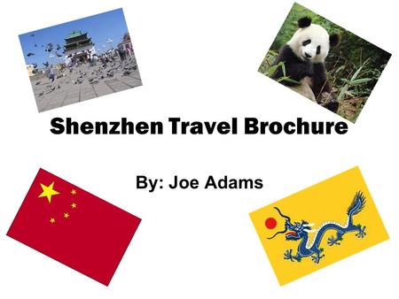 Shenzhen Travel Brochure By: Joe Adams. Climate Of Shenzhen The climate of Shenzhen is an average of about 72.5º Fahrenheit. The highest temperature they.