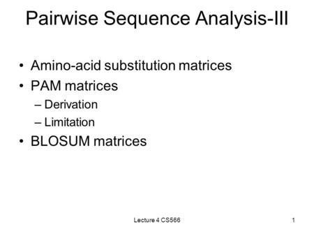 Pairwise Sequence Analysis-III