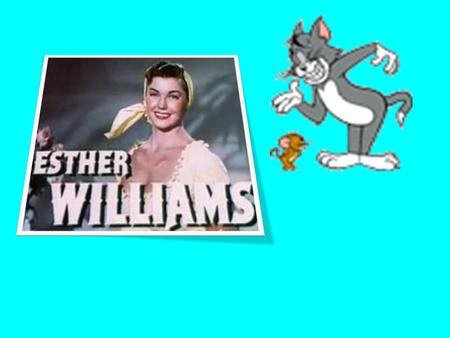 Esther Williams was born August 8 th, 1922. Esther Williams was a pro swimmer and actress.