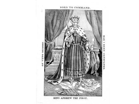 Andrew Jackson Represents something new Tennessee 1812 Hero Led Florida Invasion Bitter from “Corrupt Bargain” 1828 Election Expand suffrage Spoils System.