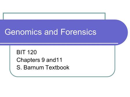 Genomics and Forensics