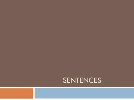 Sentences.