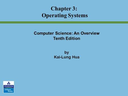 Chapter 3: Operating Systems