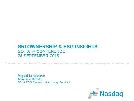 SRI OWNERSHIP & ESG INSIGHTS SOFIA IR CONFERENCE 25 SEPTEMBER 2015