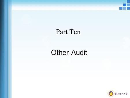 Part Ten Other Audit. Structure of Seminar 1. Cash 2. Bank 3. Non-current assets 4. Non-current liabilities.