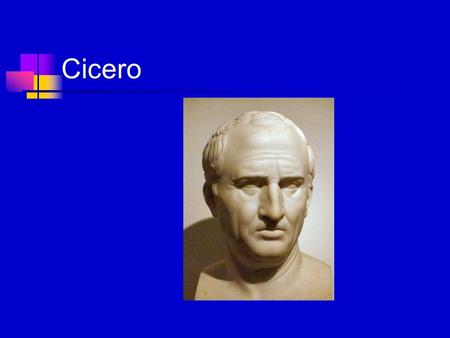 Cicero. Map of Roman Empire Cicero was enough of a philosopher to understand “that the widespread belief in a god or gods is insufficient reason for accepting.