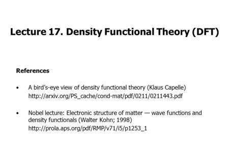 Lecture 17. Density Functional Theory (DFT)